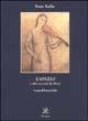 L'angelo e altri racconti dai Diari - Franz Kafka - Libro Tre Lune 1999, Saturnini | Libraccio.it