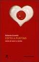 Cotto a puntino. Storie di amori e ricette - Roberto Lionetti - Libro Tre Lune 2000, Scritture | Libraccio.it