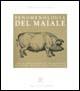 Fenomenologia del maiale - Stefano Scansani - Libro Tre Lune 2006, Signum Mantuae | Libraccio.it
