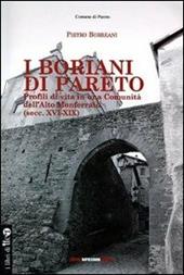 I Boriani di Pareto. Profili di vita in una comunità dell'ALto Monferrato (sec. XVI-XIX)