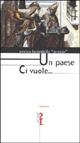 Un paese ci vuole... - Enrico Brambilla - Libro Pequod 2002, Pequod | Libraccio.it