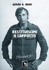 Restituiscimi il cappotto