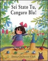 Sei stato tu, Canguro Blu!