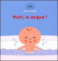 Pluff, in acqua! - Hayashi Emiri - Libro AER 2008 | Libraccio.it