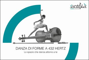 Danza di forme a 432 Hertz. Lo spazio che danza attorno a te. Ediz. integrale - Sabrina Borzaga - Libro Nitida Immagine 2020 | Libraccio.it