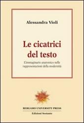 Le cicatrici del testo. L'immaginario anatomico nelle rappresentazioni della modernità