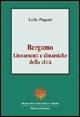 Bergamo. Lineamenti e dinamiche della città