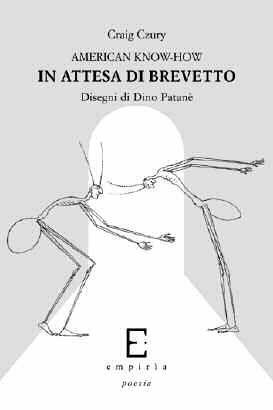 In attesa di brevetto - Craig Czury, Dino Patanè - Libro Edizioni Empiria Ass. Cult. 2004, Sassifraga | Libraccio.it