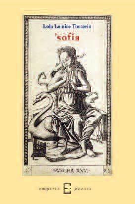 'Sofia - Lola L. Tostevin - Libro Edizioni Empiria Ass. Cult. 2006, Sassifraga | Libraccio.it