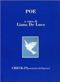 Poe - Liana De Luca - Libro Genesi 2001, Check-in | Libraccio.it