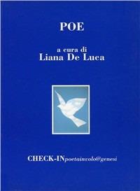 Poe - Liana De Luca - Libro Genesi Editrice 2001, Check-in | Libraccio.it