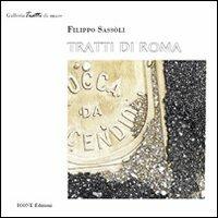 Tratti di Roma - Filippo Sassoli - Libro ICONE 2013, Tratti di mare | Libraccio.it