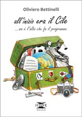All'inizio era il Cile ...Ma è l'alba che fa il programma