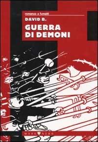 Guerra di demoni - David B. - Libro Mare Nero 2000, Paracult | Libraccio.it