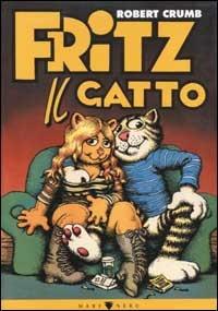 Fritz il Gatto - Robert Crumb - Libro Mare Nero 2000 | Libraccio.it