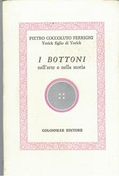 I bottoni. Nell'arte e nella storia