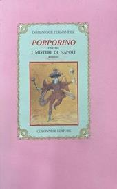 Porporino ovvero i misteri di Napoli