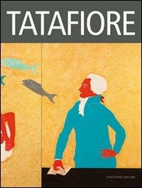Tatafiore. I maestri di Terrae Motus - Michele Buonomo, Achille Bonito Oliva, Luciano Romano - Libro Colonnese Editore 2009, Varia | Libraccio.it