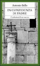 In confidenza di padre. Confessioni di un vescovo