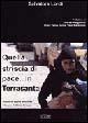 Quella striscia di pace... in Terrasanta. Attimi di storia di chi ha vissuto il Medio Oriente - Salvatore Lordi - Libro Koinè Nuove Edizioni 2004, Storia e storie | Libraccio.it