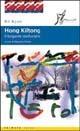 Hong Kiltong. Il brigante confuciano - Kyun Ho - Libro O Barra O Edizioni 2004, In Asia | Libraccio.it