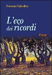 L' eco dei ricordi