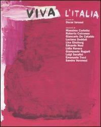 Viva l'Italia  - Libro Fandango Libri 2004, Documenti | Libraccio.it