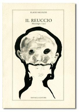 Il reuccio - Flavio Nicolini - Libro Raffaelli, Siparietto | Libraccio.it