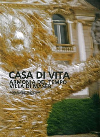 Casa di vita. Armonia del tempo, villa di Maser  - Libro Elzeviro 2020, Elzeviroarte | Libraccio.it