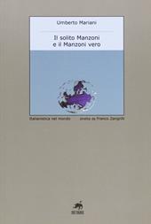 Il solito Manzoni e il Manzoni vero