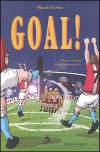 Goal! - Mario Corte - Libro Lapis 2003, Ah, saperlo! | Libraccio.it