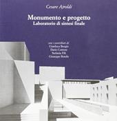 Monumento e progetto. Laboratorio di sintesi finale