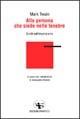 Alla persona che siede nelle tenebre. Scritti sull'imperialismo - Mark Twain - Libro Spartaco 2003, Il risveglio | Libraccio.it