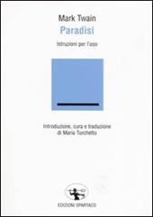 Paradisi. Istruzioni per l'uso