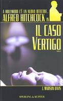 Alfred Hitchcock in Il caso Vertigo - Madison J. Davis - Libro Sperling & Kupfer 2003 | Libraccio.it