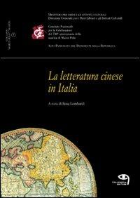 La letteratura cinese in Italia  - Libro Tielle Media 2008, Marco Polo 750 anni | Libraccio.it