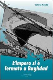 L' impero si è fermato a Baghdad