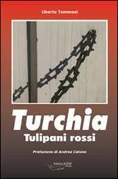 Turchia. Tulipani rossi