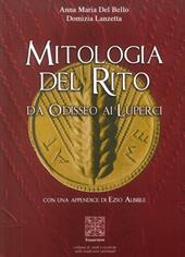 Mitologia del rito. Da Odisseo ai Luperci