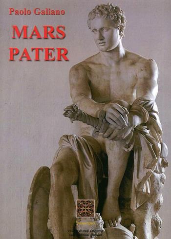 Mars Pater - Paolo Galiano - Libro Simmetria Edizioni 2018 | Libraccio.it