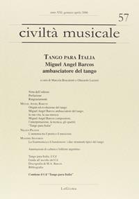 Tango para Italia. Miguel Angel Barcos ambasciatore del tango. Con CD Audio - Miguel A. Barcos - Libro LoGisma 2008, Civiltà musicale | Libraccio.it