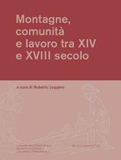 Montagne, comunità e lavoro tra XIV e XVIII secolo