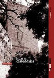 Mascaras casteddaias - Aquilino Cannas - Libro Aipsa 1999, Riquadri | Libraccio.it