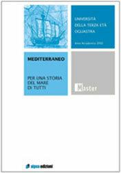Mediterraneo  - Libro Aipsa 2009, Master | Libraccio.it