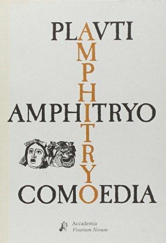 Amphitryo comoedia. Per le Scuole superiori - T. Maccio Plauto - Libro Accademia Vivarium Novum 2003 | Libraccio.it