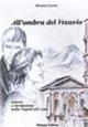 All'ombra del Vesuvio. Amore e rivoluzione nella Napoli del 1779. Con espansione online