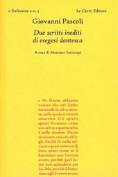 Due scritti inediti di esegesi dantesca