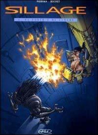 Di fuoco e di cenere. Sillage. Vol. 1 - Jean-David Morvan, Philippe Buchet - Libro Edizioni BD 2003 | Libraccio.it