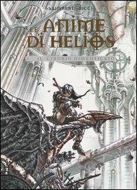 Le anime di Helios. Il ciborio dimenticato. Ediz. francese. Vol. 1 - Philippe Saimbert, Roberto Ricci - Libro Edizioni BD 2003 | Libraccio.it