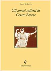 Gli amori sofferti di Cesare Pavese